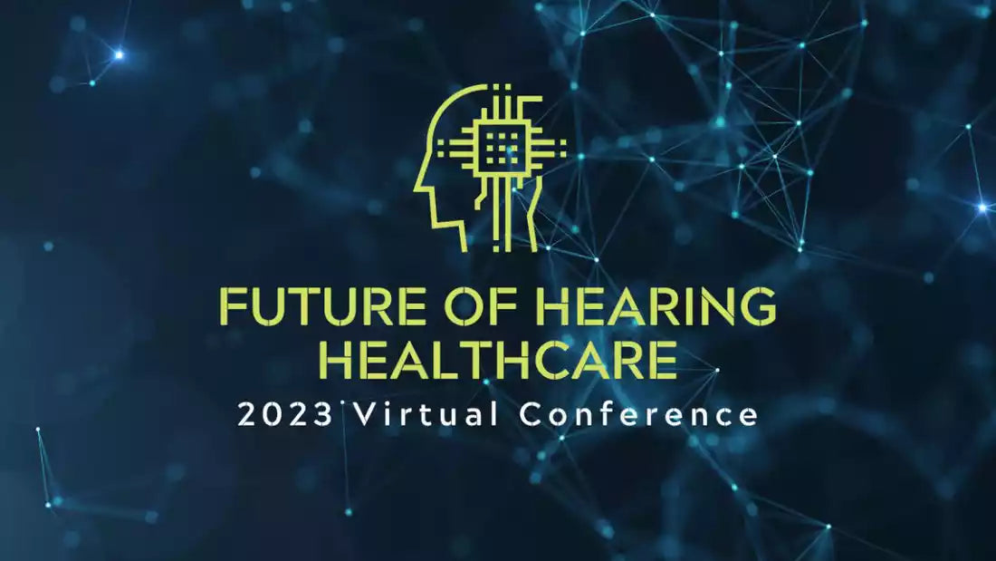 第3回「Future of Hearing Healthcare Conference」、2023年5月17日、24日、31日に開催決定